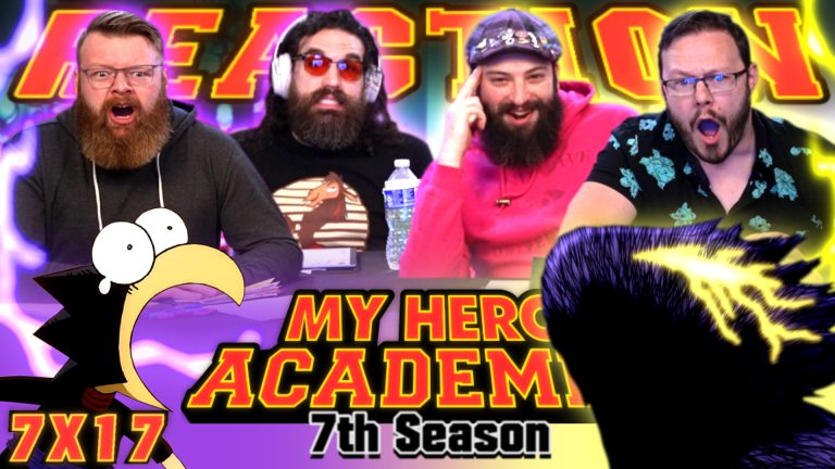 My Hero Academia 7x17 Reaction