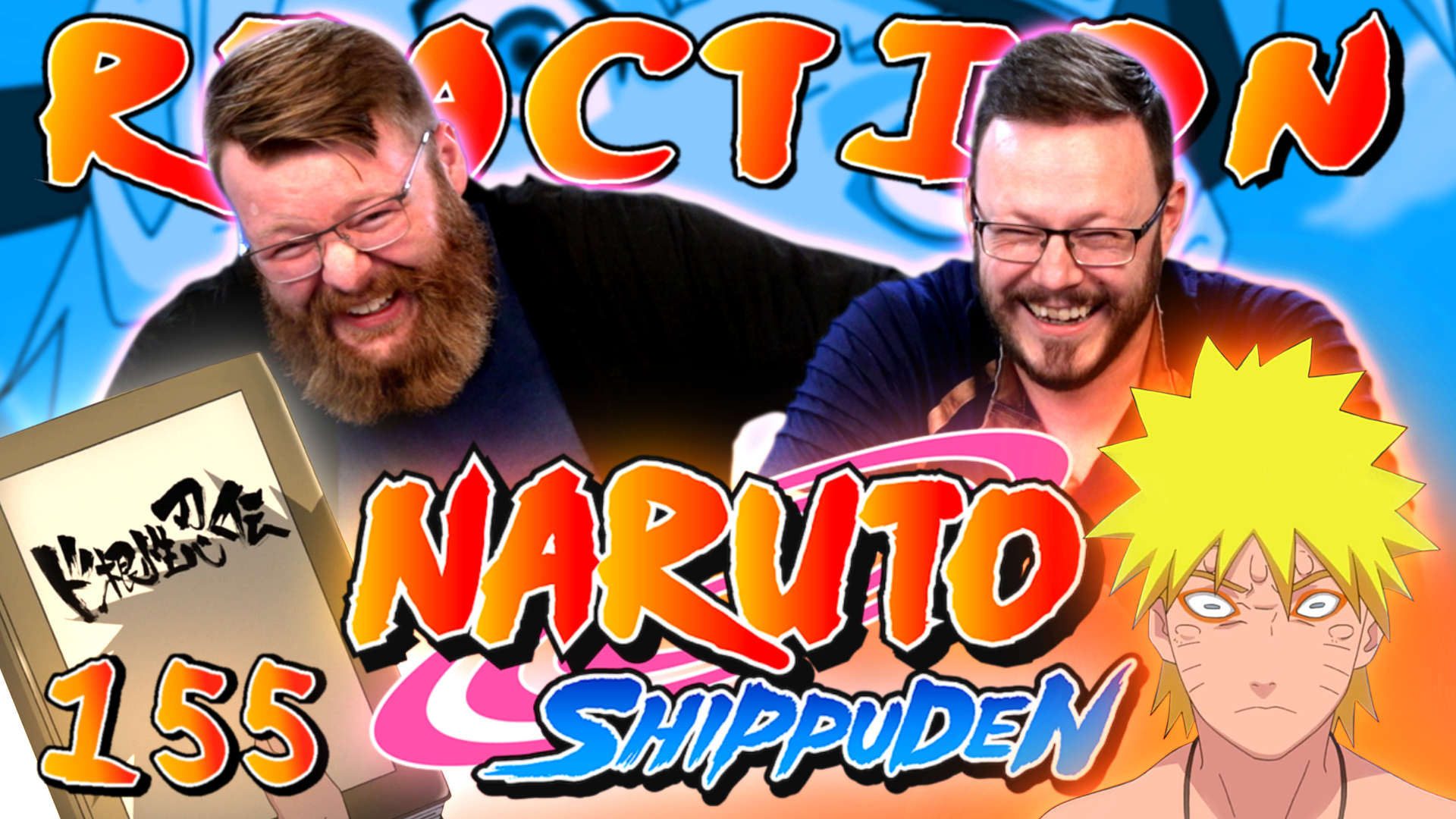 Naruto Shippuden 155 Reaction – Blind Wave