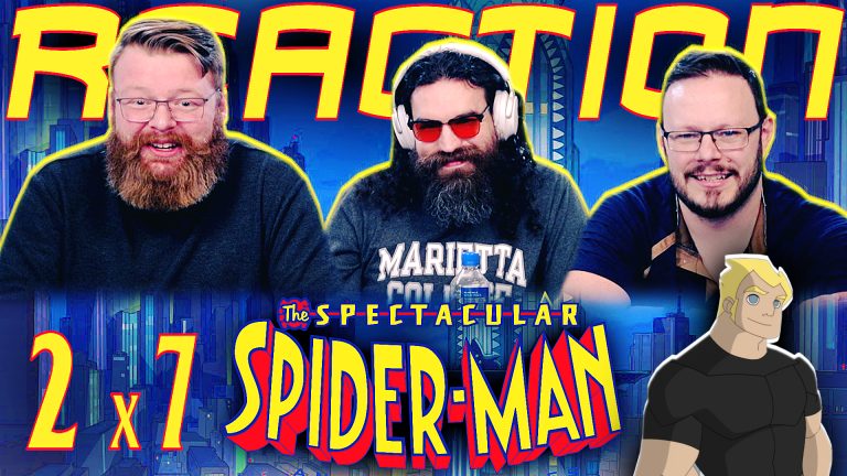 The Spectacular Spider-Man 2x7 Reaction