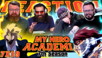 My Hero Academia 7×19 Reaction