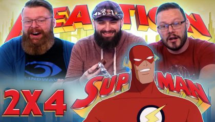 Superman: The Animated Series 2×4 Reaction