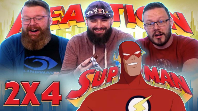 Superman: The Animated Series 2x4 Reaction