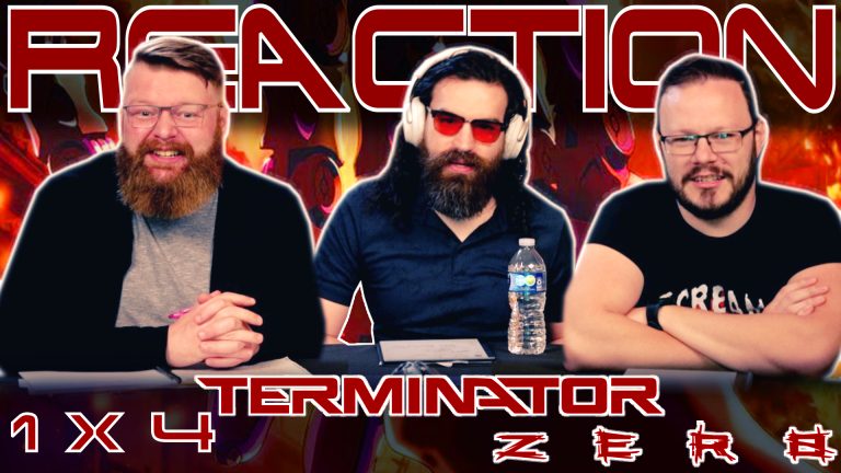 Terminator Zero 1x4 Reaction