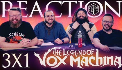 The Legend of Vox Machina 3×1 Reaction