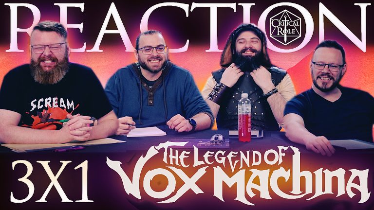 The Legend of Vox Machina 3x1 Reaction