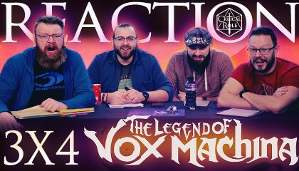 The Legend of Vox Machina 3×4 Reaction