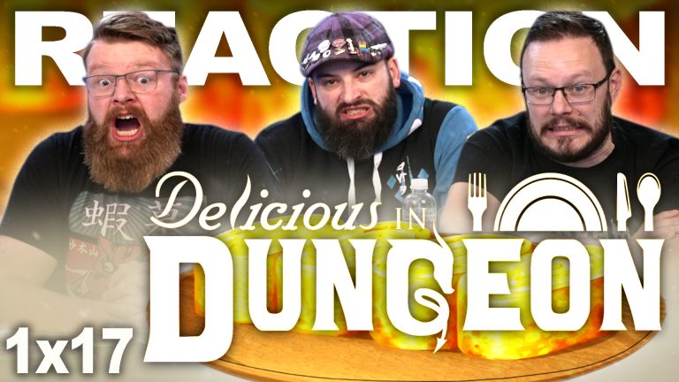 Delicious in Dungeon 1x17 Reaction