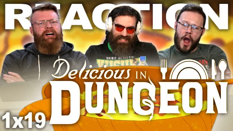 Delicious in Dungeon 1x19 Reaction