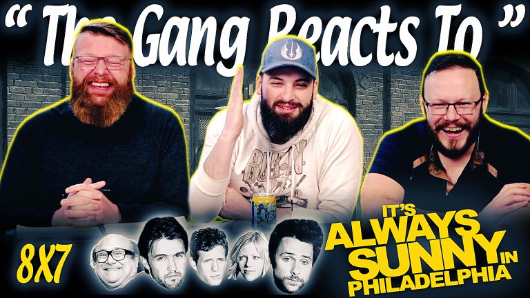 It's Always Sunny in Philadelphia 8x7 Reaction