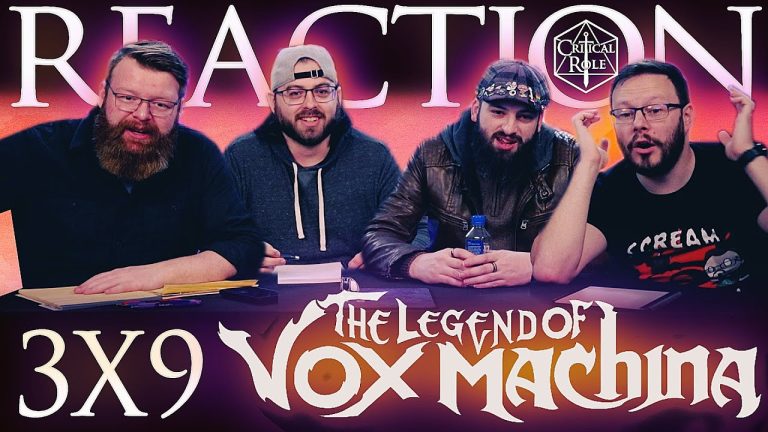 The Legend Of Vox Machina 3x9 Reaction