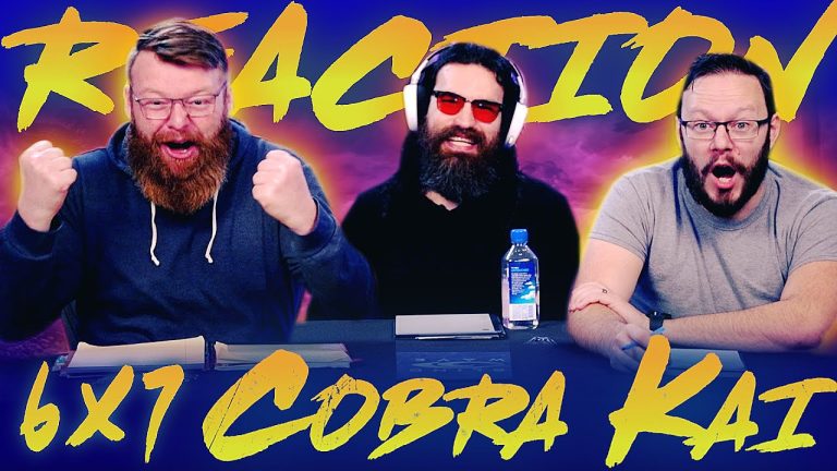 Cobra Kai 6x7 Reaction