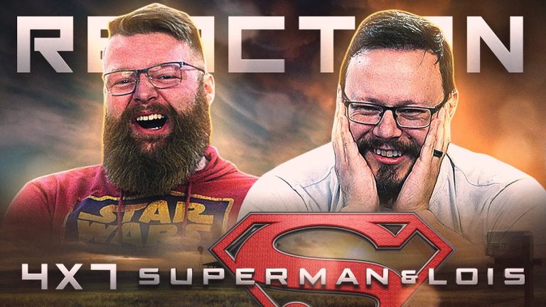 Superman and Lois 4x7 Reaction