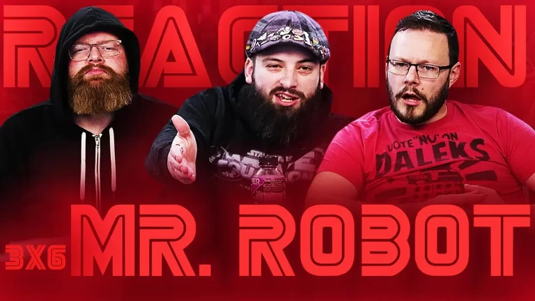 Mr. Robot 3x6 Reaction