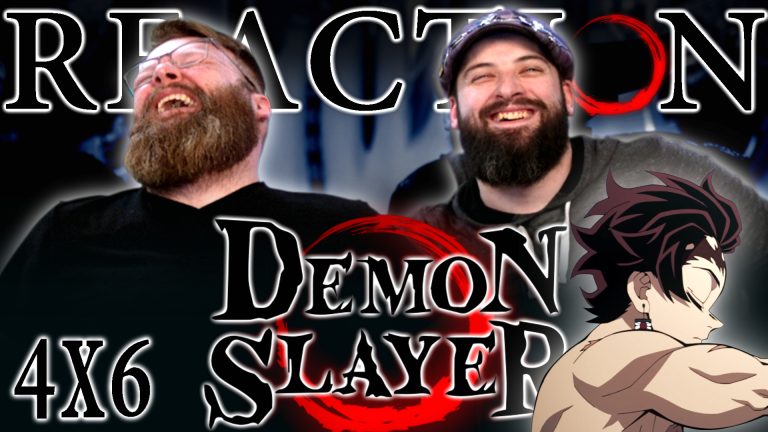 Demon Slayer 4x6 Reaction