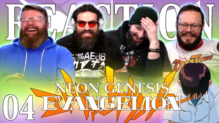 Neon Genesis Evangelion 04 Reaction