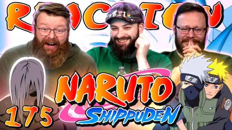 Naruto Shippuden 175 Reaction