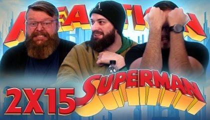 Superman: The Animated Series 2×15 Reaction