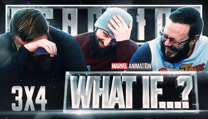 What If…? 3×4 Reaction