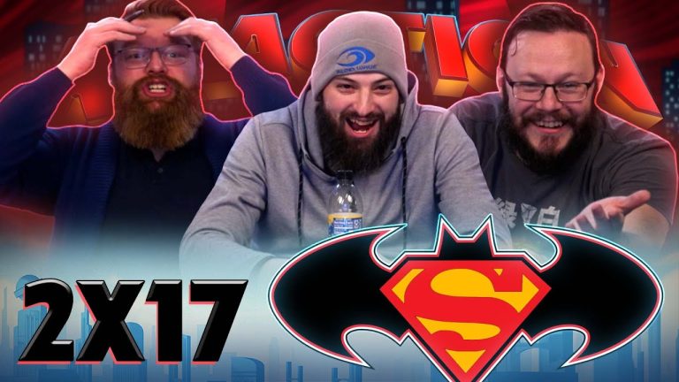 Superman: The Animated Series 2x17 Reaction