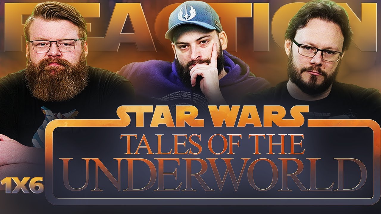 Tales of the Underworld 1×6 Reaction