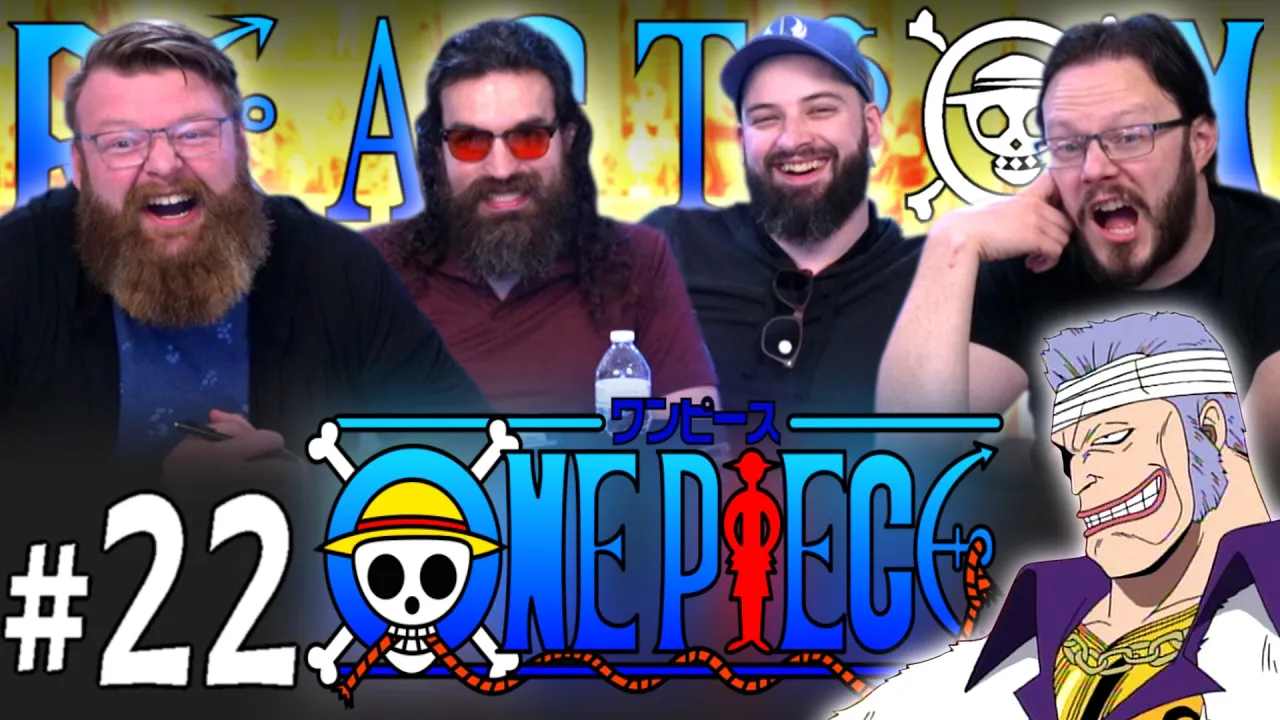 One Piece 22 Reaction
