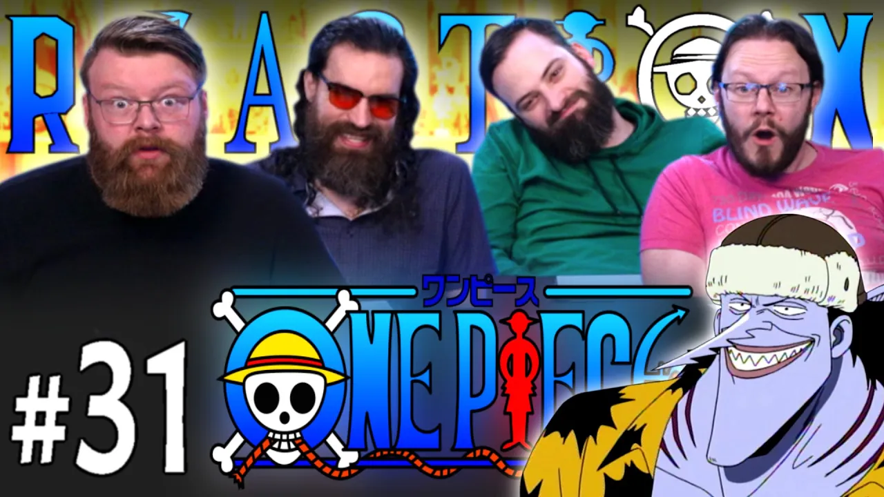 One Piece 31 Reaction