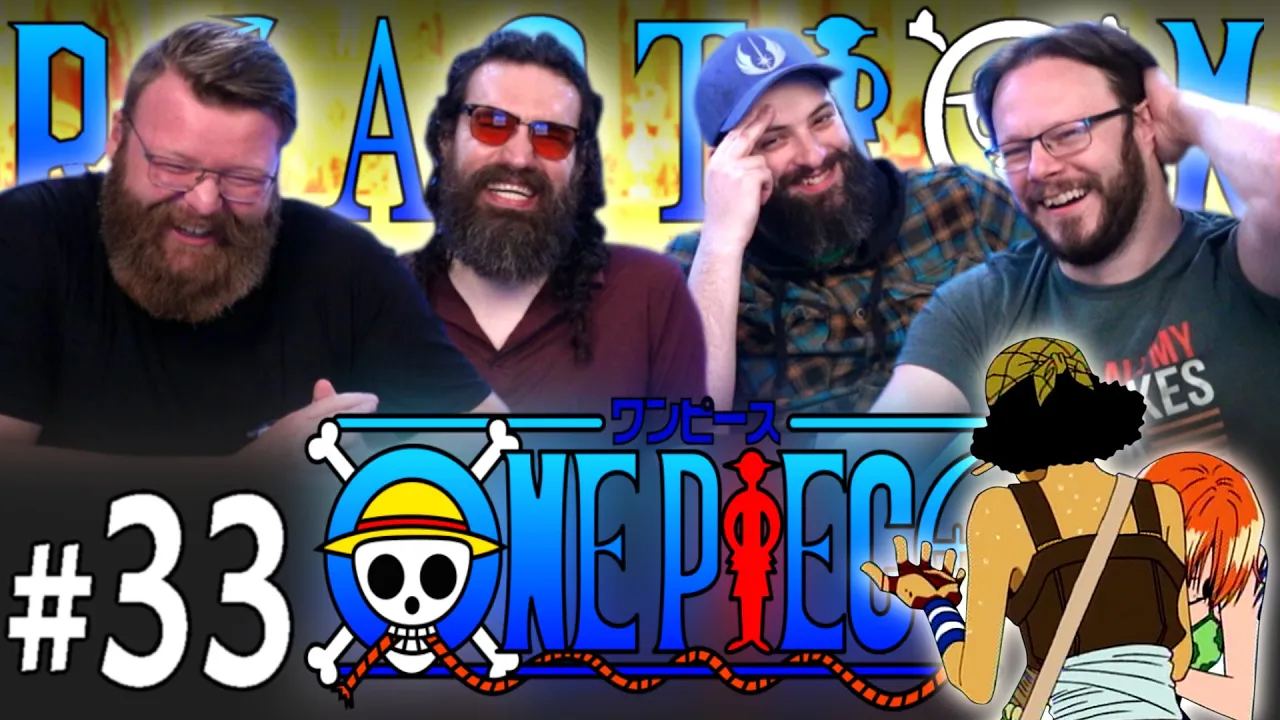 One Piece 33 Reaction