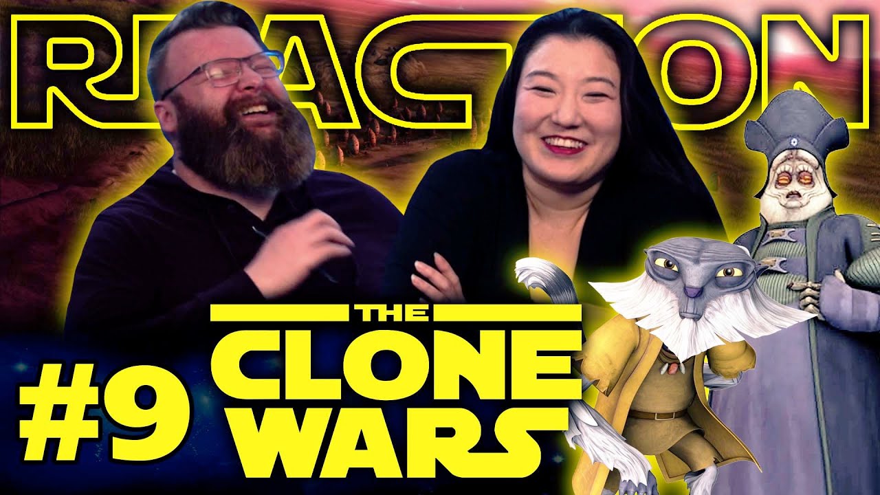 My Wife Watches The Clone Wars #9 Reaction