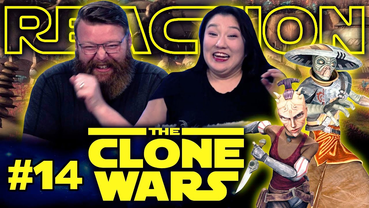 My Wife Watches The Clone Wars #14 Reaction