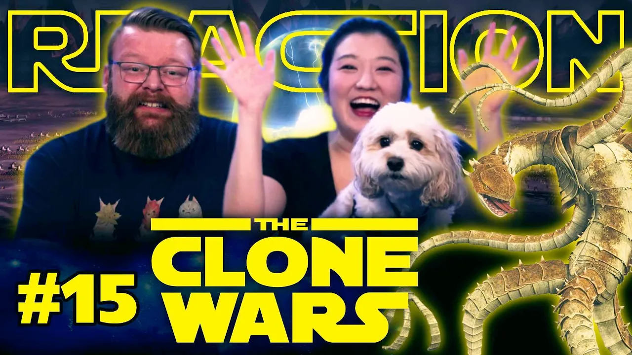 My Wife Watches The Clone Wars #15 Reaction