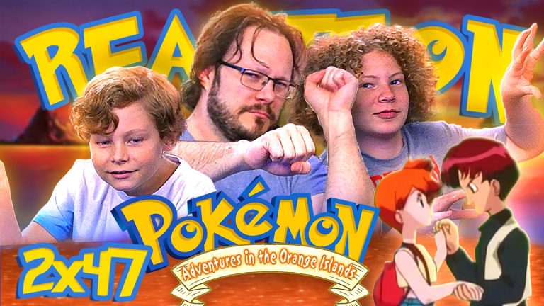 Pokémon: Adventures in the Orange Islands 47 Reaction
