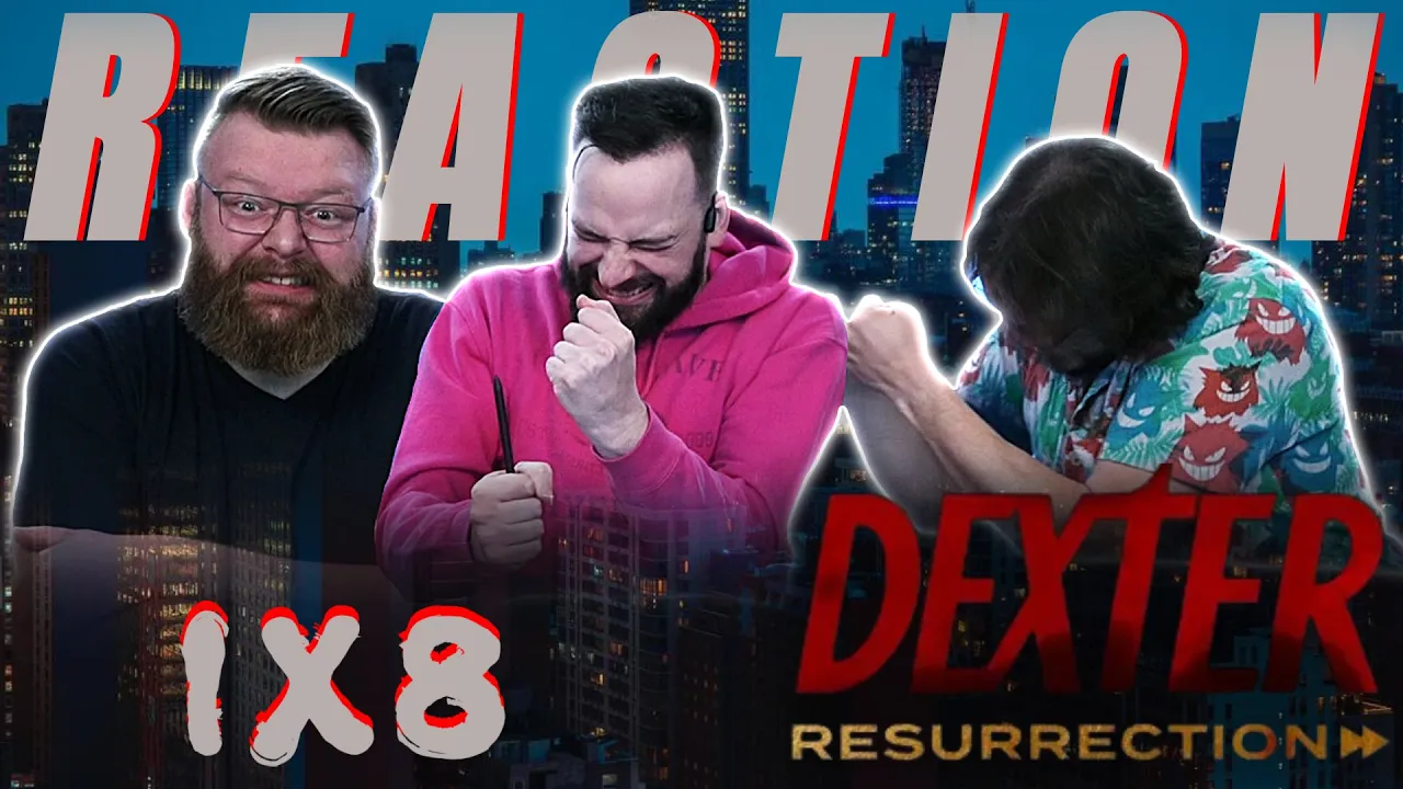 Dexter: Resurrection 1×8 Reaction