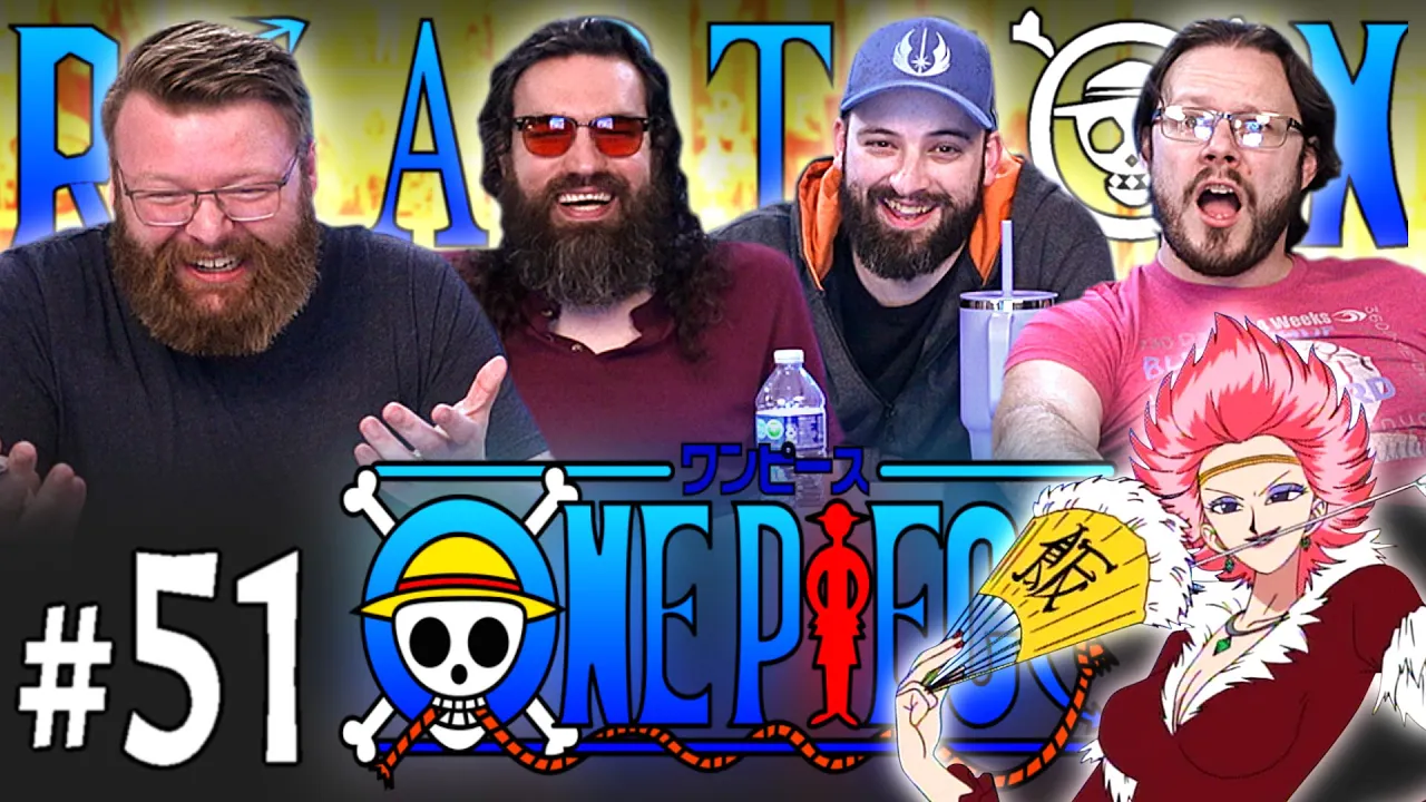 One Piece 51 Reaction