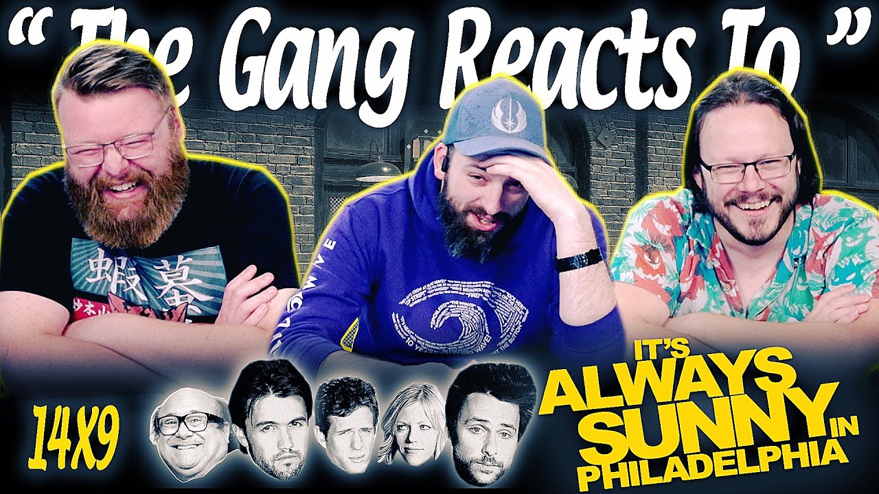 It’s Always Sunny in Philadelphia 14×9 Reaction