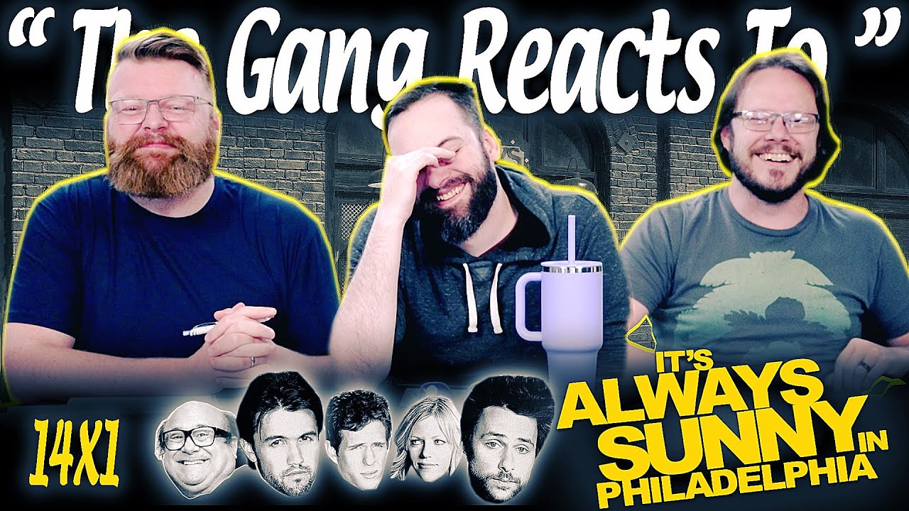 It’s Always Sunny in Philadelphia 14×1 Reaction