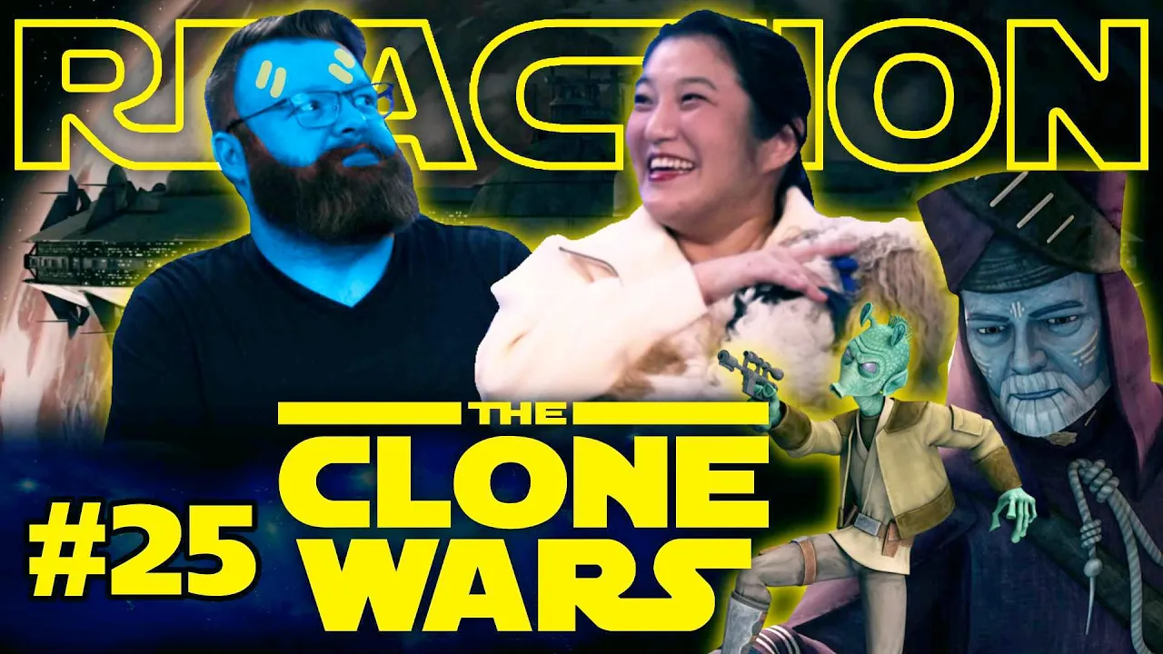 My Wife Watches The Clone Wars #25 Reaction
