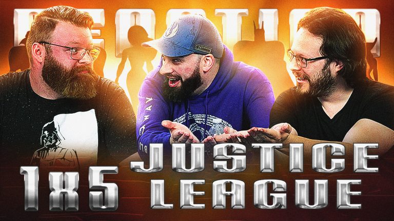 Justice League 1x5 Reaction