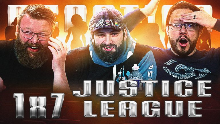 Justice League 1x7 Reaction