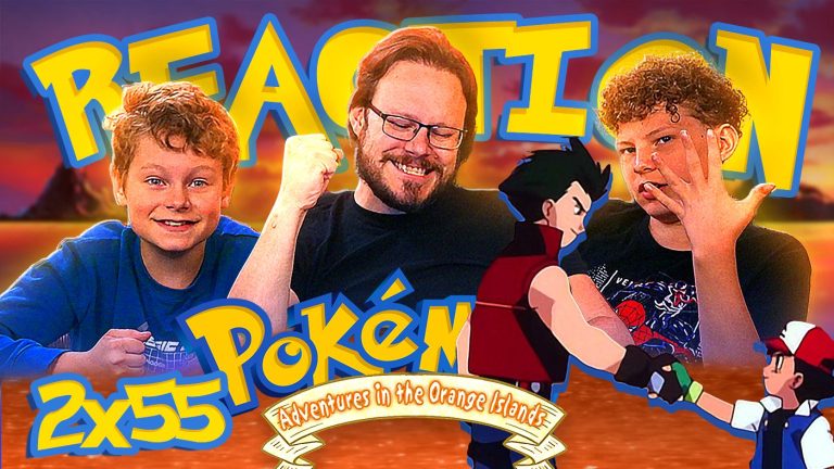 Pokémon: Adventures in the Orange Islands 55 Reaction