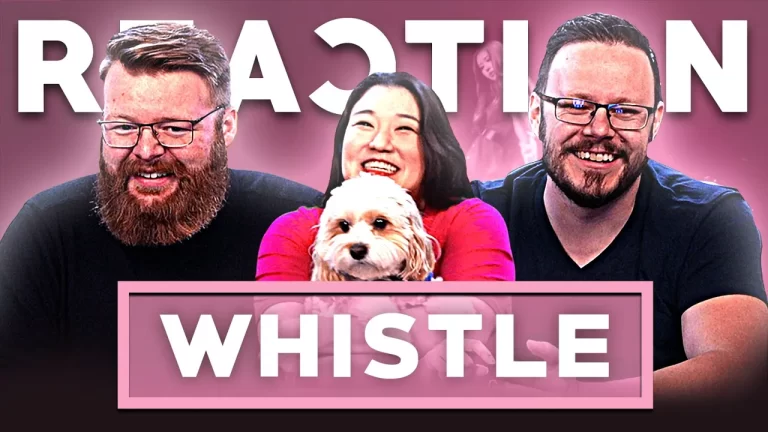 BLACKPINK '휘파람 (Whistle)' REACTION!! | K-POP 101