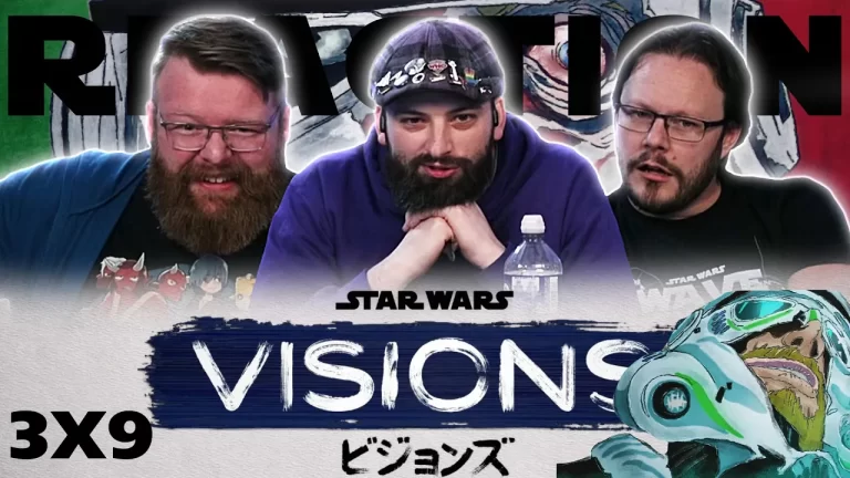 Star Wars: Visions 3x9 Reaction
