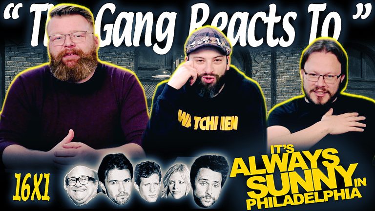 It's Always Sunny in Philadelphia 16x1 Reaction