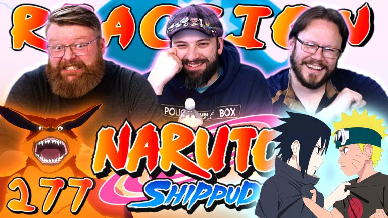 Naruto Shippuden 277 Reaction