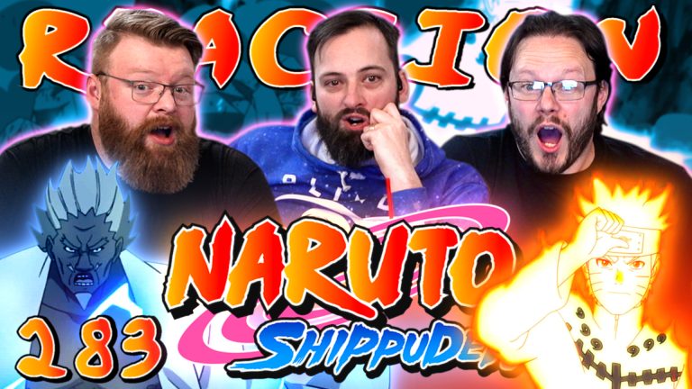 Naruto Shippuden 283 Reaction
