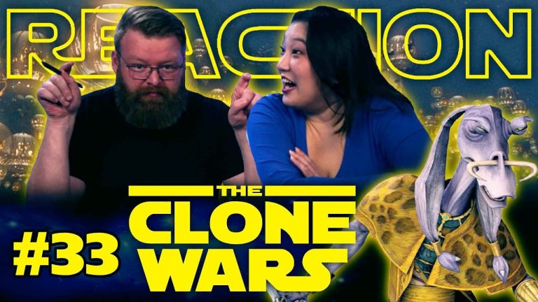 My Wife Watches The Clone Wars #33 Reaction