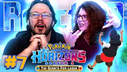 Pokémon: Horizons The Search for Laqua 7 Reaction