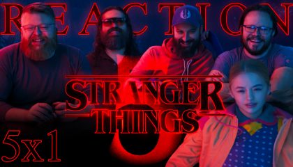 Stranger Things 5×1 Reaction