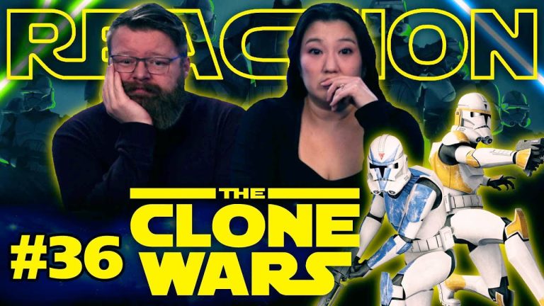 My Wife Watches The Clone Wars #36 Reaction