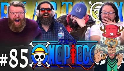 One Piece 85 Reaction