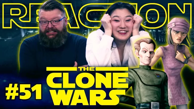 My Wife Watches The Clone Wars #51 Reaction
